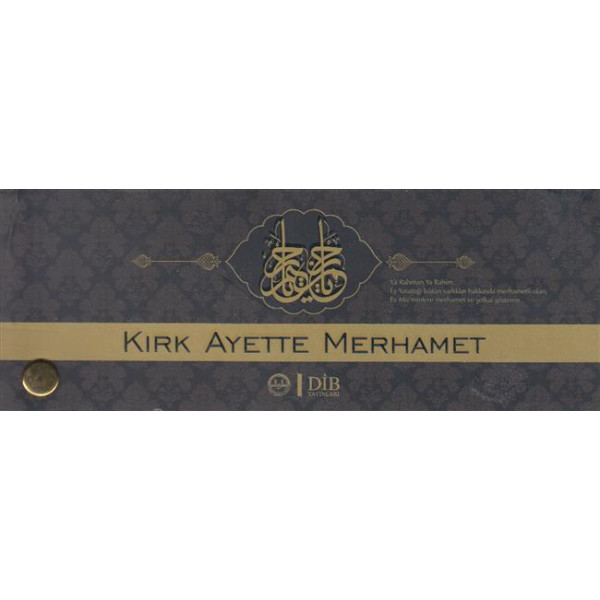 Kirk Ayette Merhamet Kartelasi