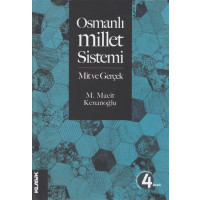 Osmanli Millet Sistemi : Mit Ve Gercek