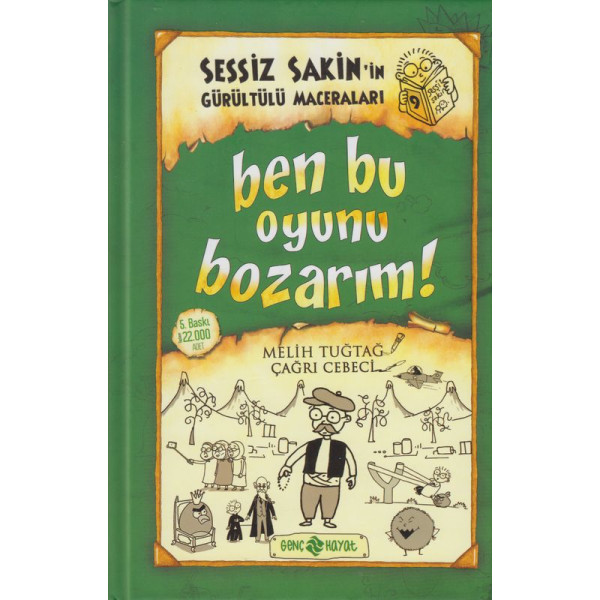 Sessiz Sakin`in Gürültülü Maceraları Ben Bu Oyunu Bozarım 9 Ciltli