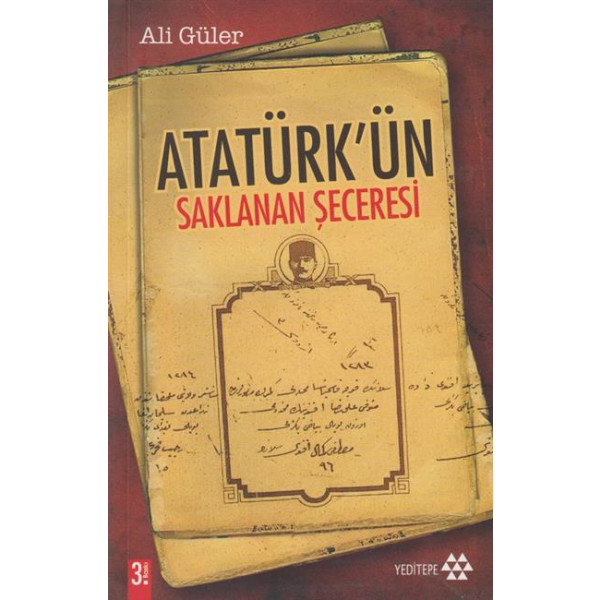 Atatürkün Saklanan Seceresi