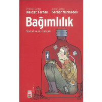 Bagimlilik Timas