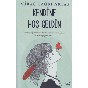 Kendine Hoş Geldin