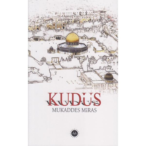 Mukaddes Miras Kudüs