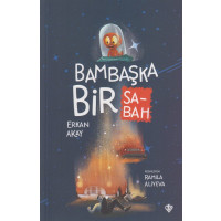 Bambaşka Bir Sabah