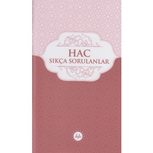 Hac Sikça Sorulanlar