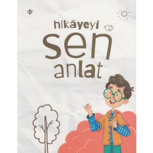 Hikayeyi Sen Anlat