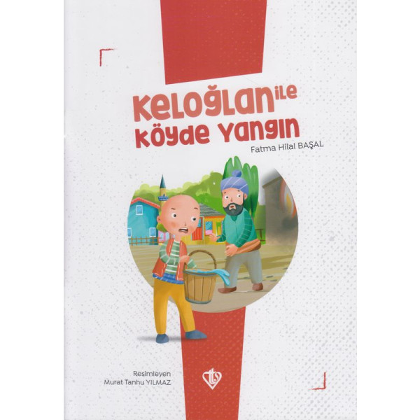 Keloğlan İle Köyde Yangın