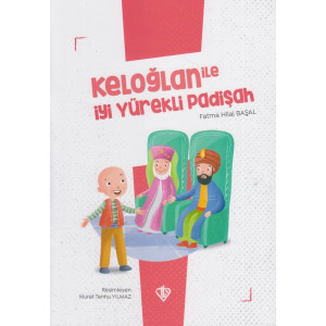 Keloğlan İle İyi Yürekli Padişah