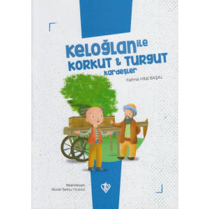 Keloğlan İle Korkut Turgut Kardeşler