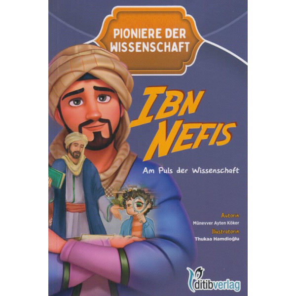 Ibn Nefis-Am Puls der Wissenschaft