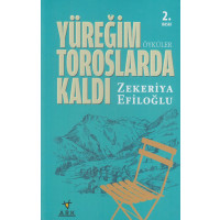 Yüreğim Toroslarda Kaldı