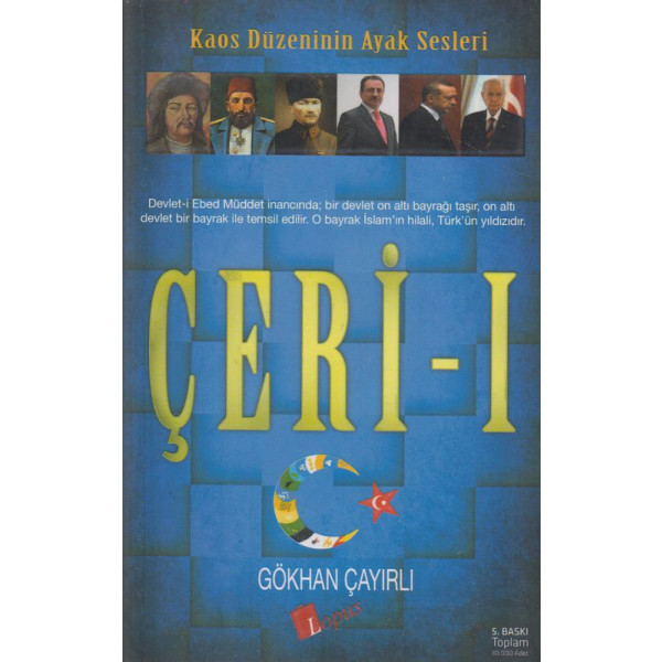 Çeri - 1 Kaos Düzeninin Ayak Sesleri