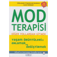 Mod Terapisi Diger Yollardan Gitmek