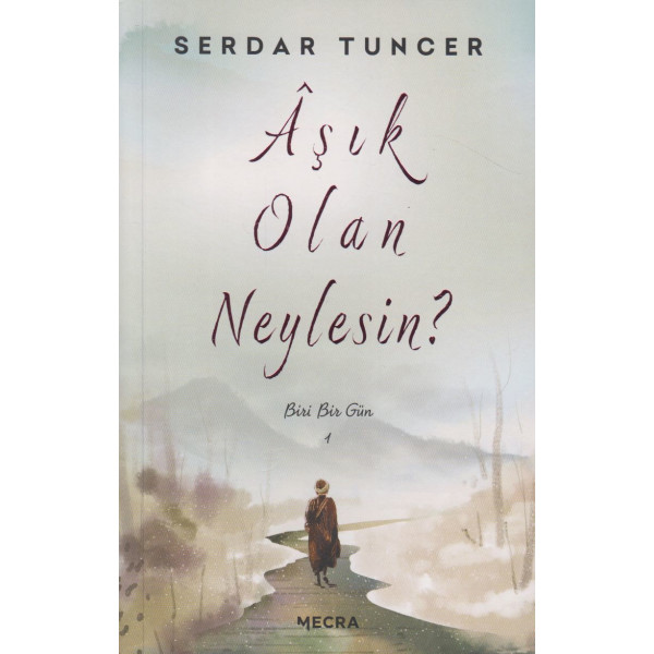 Aşık Olan Neylesin?