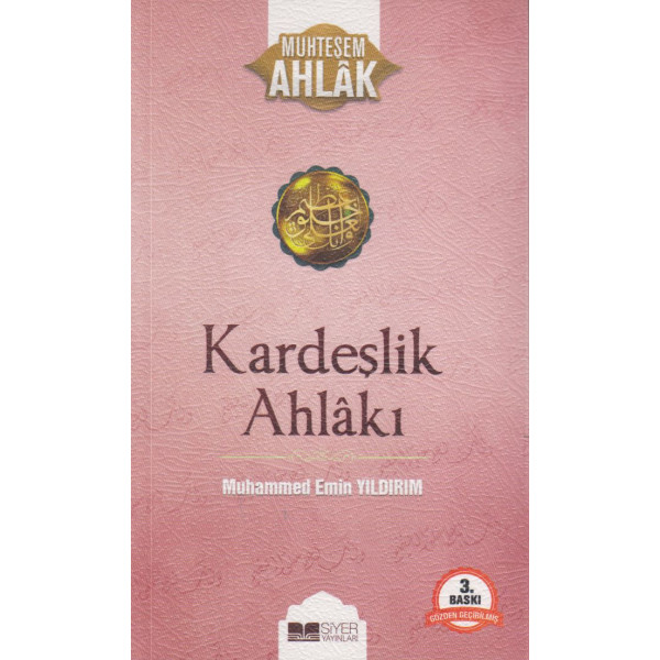 Kardeşlik Ahlakı