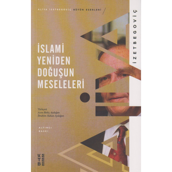 İslami Yeniden Doğuşun Meseleleri